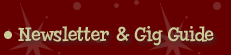 newsleter & gig guide